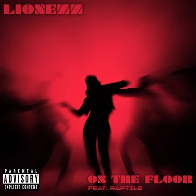 Lionezz On the Floor