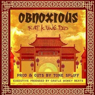 Obnoxious/Tone Spliff Rap Kune Do