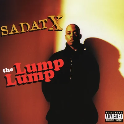 Sadat X The Lump Lump