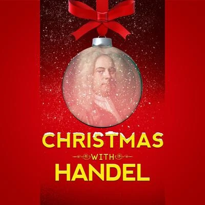 Musica Antiqua Köln/Anne Sofie von Otter/Chorus/George Frideric Handel/Trevor Pinnock/The English Concert Choir Christmas with Handel