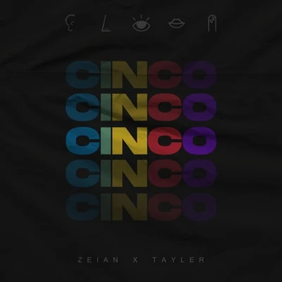 Zeian/Tayler Cinco