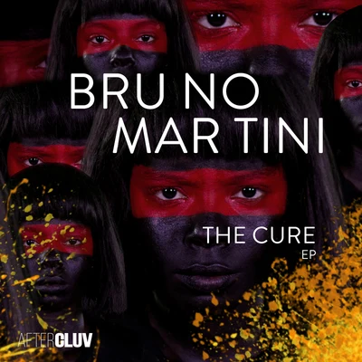 Bruno Martini The Cure - EP (Extended)