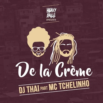 DJ Thai De La Crème