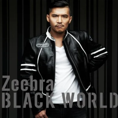 ZEEBRA Black WorldWhite Heat