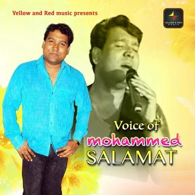 Mohammed Salamat Voice of Mohammed Salamat