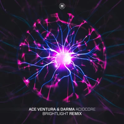 Darma/Ace Ventura Acidcore (BrightLight Remix)