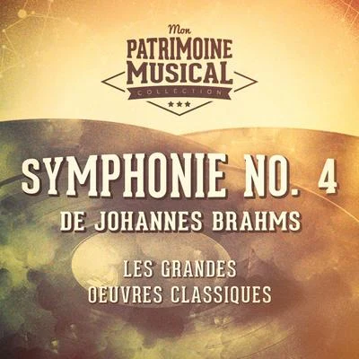 Orchestre philharmonique de New York Les grandes oeuvres classiques : « Symphonie No. 4 » de Johannes Brahms