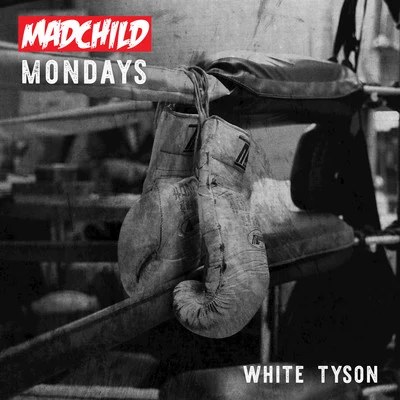 Madchild White Tyson