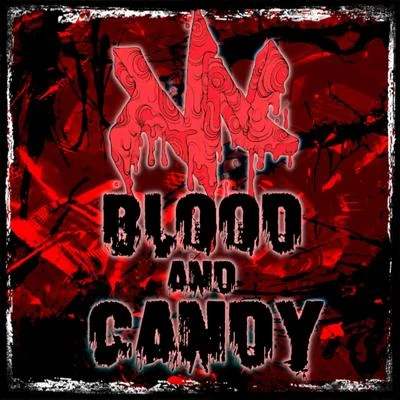 Nanoo Blood And Candy