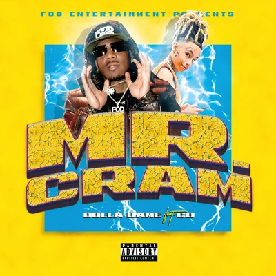 CB/Dolla Dame Mr. Cram