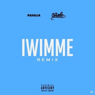 Wale IWIMME (Remix)