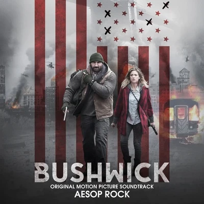 Aesop Rock Bushwick (Original Motion Picture Soundtrack)