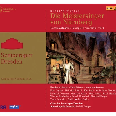 Rudolf Kempe WAGNER, R.: Meistersinger von Nürnberg (Die) [Opera] (Semperoper Edition, Vol. 6) (Kempe) (1951)