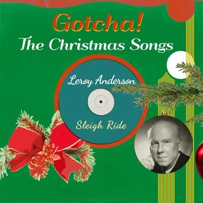 Leroy Anderson Sleigh Ride