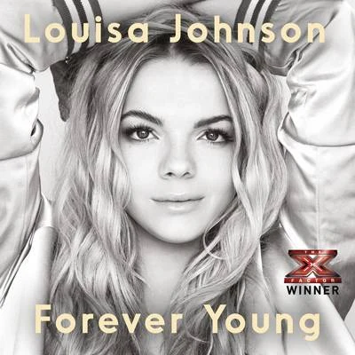 Louisa Johnson Forever Young