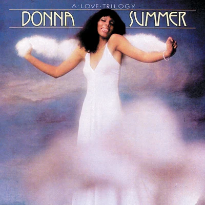 Donna Summer A Love Trilogy