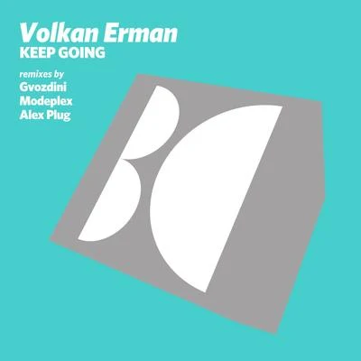 Volkan Erman Keep Going