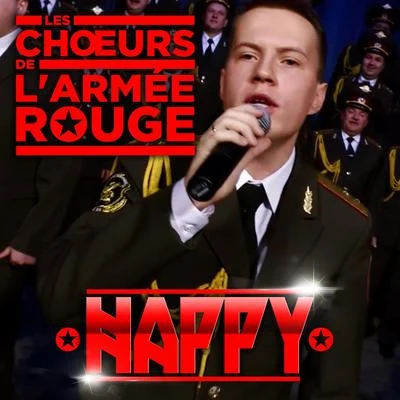 Les Choeurs De L'Armée Rouge Happy