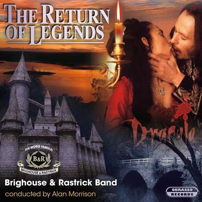 Leroy Anderson/Brighouse & Rastrick Band/Ray Woodfield The Return of Legends