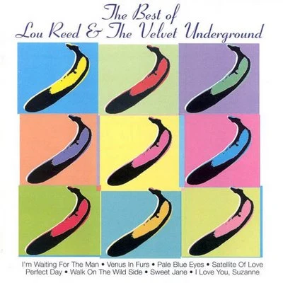 The Velvet Underground/Lou Reed The Best of Lou Reed And The Velvet Underground