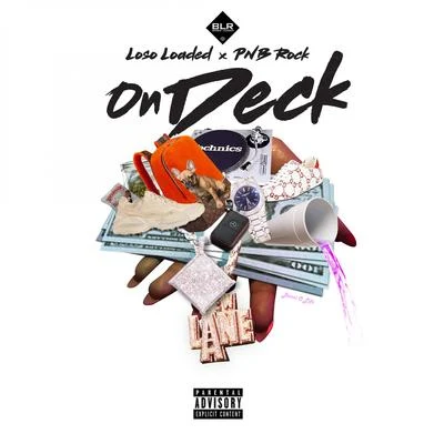 Loso Loaded On Deck (feat. PnB Rock)