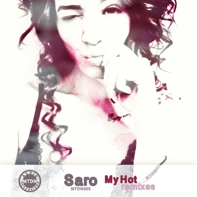 Saro My Hot Remixes