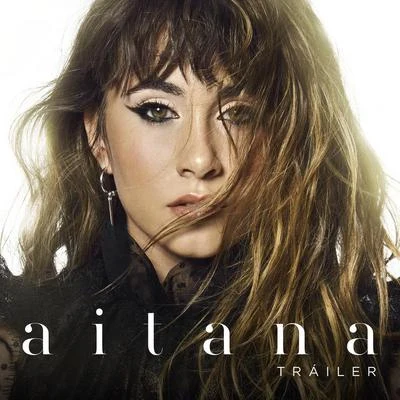 Aitana Tráiler