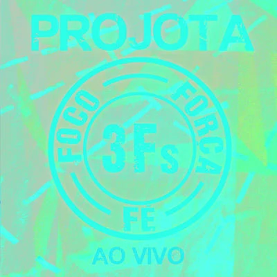 Projota 3Fs ( Ao Vivo)