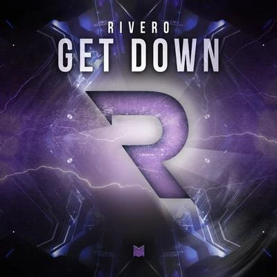 Rivero Get Down