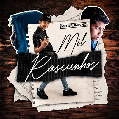 Mc Bruninho Mil Rascunhos