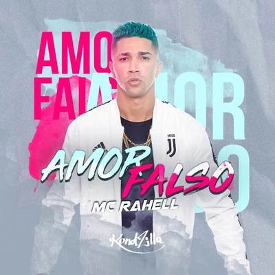 MC Rahell Amor Falso