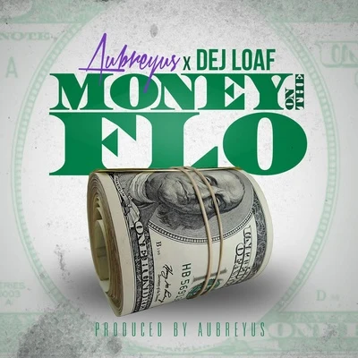 Dej Loaf Money on the Flo (feat. Dej Loaf)