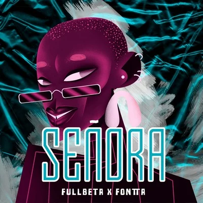 Fullbeta/Fontta Señora