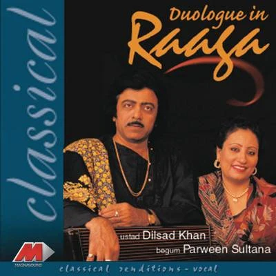 Parveen Sultana Duologue In Raga