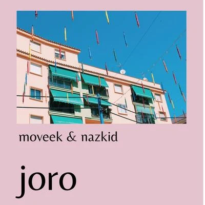 Moveek/Nazkid Joro