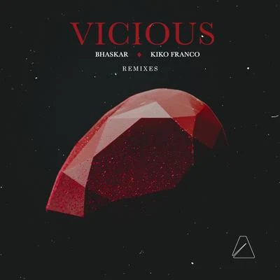 Bhaskar Vicious (Remixes)