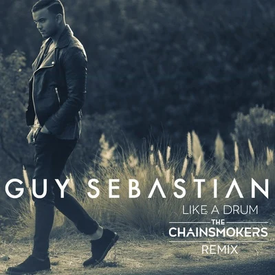 Guy Sebastian Like a Drum