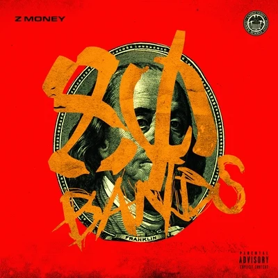 Z Money 80 Bands