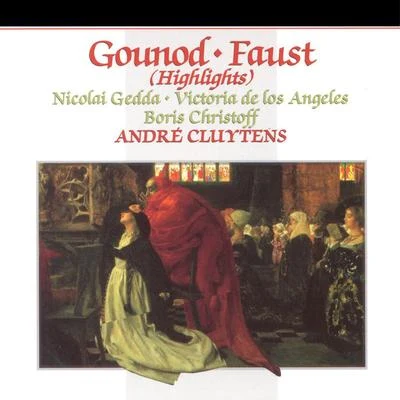 Victor Autran/Victoria de los Ángeles/Andre Cluytens/Liliane Berton/Boris Christoff/Rita Gorr Gounod: Faust