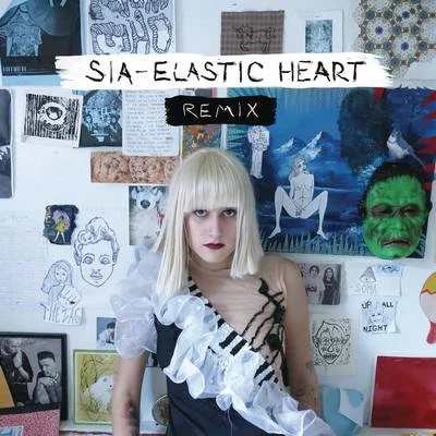 Sia Elastic Heart (The Remixes)