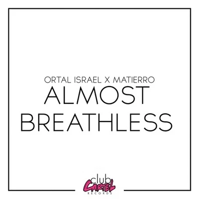 Ortal Israel Almost Breathless