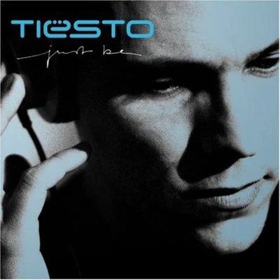 Tiesto Just Be [Nettwerk]