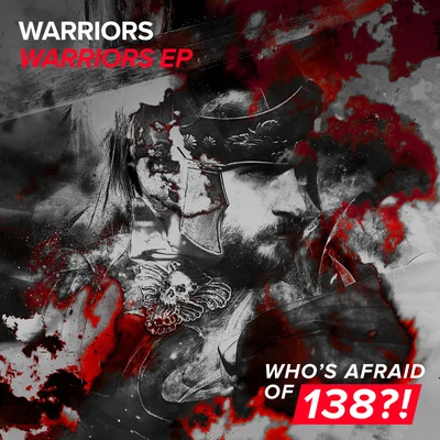 WARRIORS WARRIORS EP