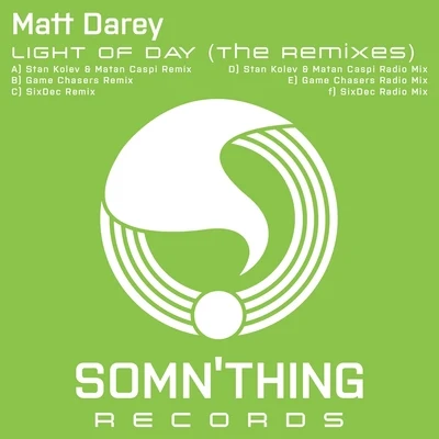 Matt Darey Light of Day (The Remixes)