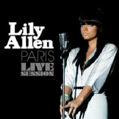 Lily Allen Paris Live Session