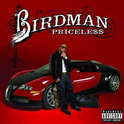 Birdman Pricele$$