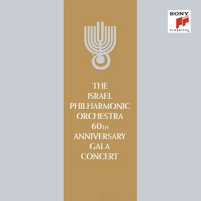 Zubin Mehta The Israel Philharmonic Orchestra 60th Anniversary Gala Concert