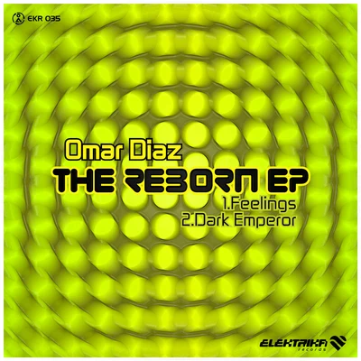 Omar Diaz The Reborn EP