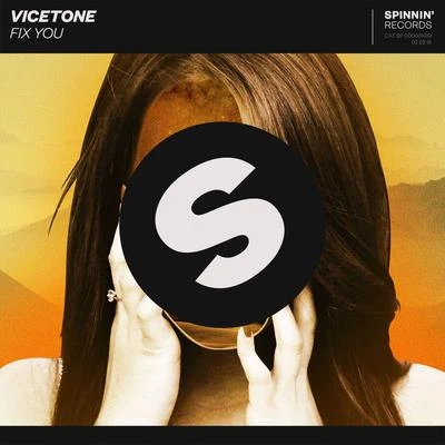 Vicetone Fix You