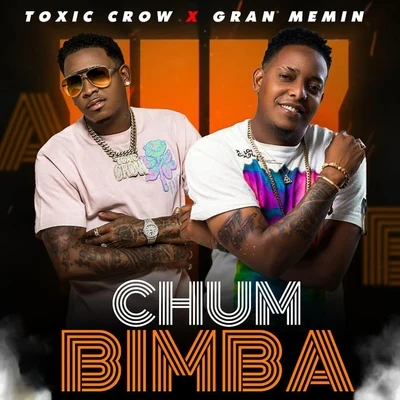 Gran Memin/Toxic Crow Chumbimba